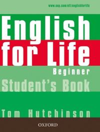 Book Cover for English for Life. Beginner by Tom Hutchinson