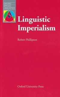 Book Cover for Linguistic Imperialism by Robert Phillipson