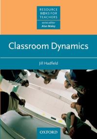 Book Cover for Classroom Dynamics by Jill Hadfield