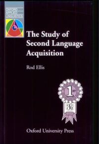 Book Cover for The Study of Second Language Acquisition by Rod Ellis