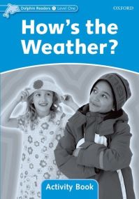 Book Cover for Dolphin Readers Level 1: How's the Weather? Activity Book by Craig Wright
