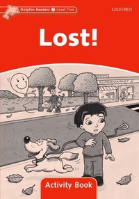 Book Cover for Dolphin Readers Level 2: Lost! Activity Book by Craig Wright