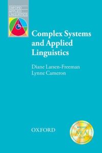 Book Cover for Complex Systems and Applied Linguistics by Diane LarsenFreeman, Lynne Cameron