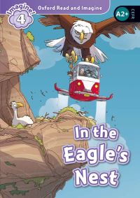 Book Cover for Oxford Read and Imagine: Level 3:: The Eagle's Nest by Paul Shipton