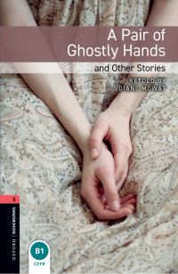 Book Cover for A Pair of Ghostly Hands and Other Stories by Diane Mowat, Arthur QuillerCouch, M R James, E F Benson, Alfred McLelland Burrage, E Nesbit