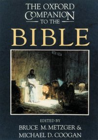 Book Cover for The Oxford Companion to the Bible by Michael David Coogan, Bruce M Metzger