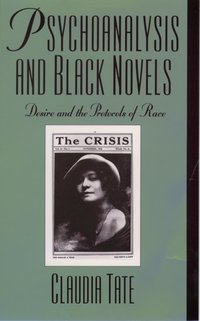 Book Cover for Psychoanalysis and Black Novels by Claudia Tate