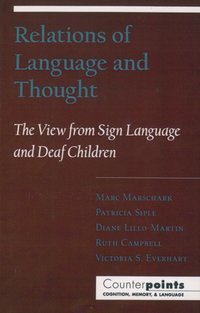 Book Cover for Relations of Language and Thought by Marc Marschark