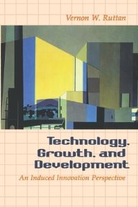 Book Cover for Technology, Growth and Development by Vernon W Ruttan