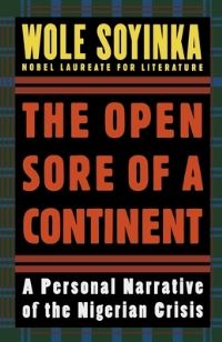Book Cover for The Open Sore of a Continent by Wole Soyinka
