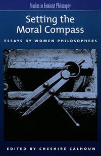 Book Cover for Setting the Moral Compass by Cheshire Calhoun
