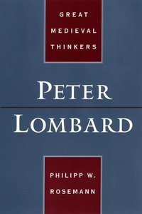 Book Cover for Peter Lombard by Philipp W Rosemann