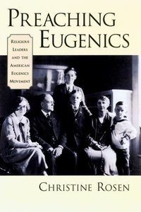Book Cover for Preaching Eugenics by Christine Rosen