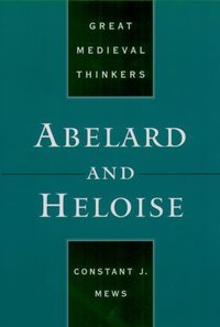 Book Cover for Abelard and Heloise by C J Mews