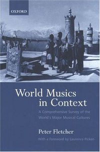 Book Cover for World Musics in Context by Peter Fletcher