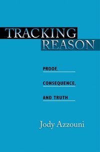 Book Cover for Tracking Reason by Jody Azzouni