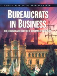 Book Cover for Bureaucrats in Business by World Bank