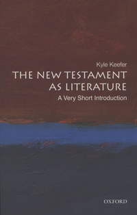 Book Cover for The New Testament as Literature by Kyle Keefer