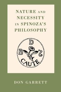 Book Cover for Nature and Necessity in Spinoza's Philosophy by Don Garrett