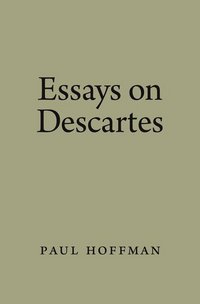 Book Cover for Essays on Descartes by Paul Hoffman