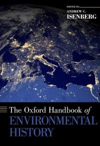 Book Cover for The Oxford Handbook of Environmental History by Andrew C Isenberg