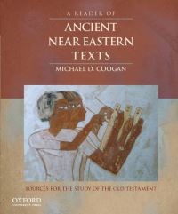 Book Cover for A Reader of Ancient Near Eastern Texts by Michael David Coogan