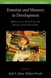 Book Cover for Emotion and Memory in Development by Jodi A Quas, Robyn Fivush