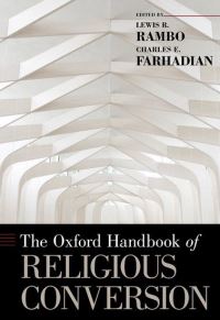 Book Cover for The Oxford Handbook of Religious Conversion by Lewis R. Rambo