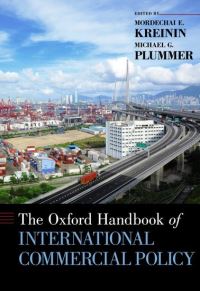 Book Cover for The Oxford Handbook of International Commercial Policy by Mordechai E University Distinguished Professor of Economics, University Distinguished Professor of Economics, Michig Kreinin