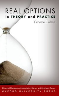 Book Cover for Real Options in Theory and Practice by Graeme A Guthrie