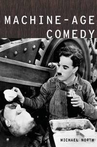 Book Cover for Machine-Age Comedy by Michael North