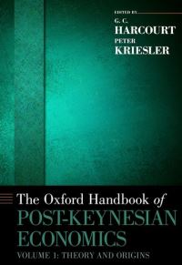 Book Cover for The Oxford Handbook of Post-Keynesian Economics, Volume 1 by Geoffrey Harcourt