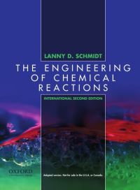 Book Cover for The Engineering of Chemical Reactions by Lanny D Schmidt