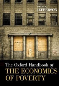 Book Cover for The Oxford Handbook of the Economics of Poverty by Philip N Jefferson