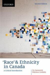 Book Cover for Race & Ethnicity 2E by Professor of Sociology Vic Satzewich, Nikolaos Liodakis