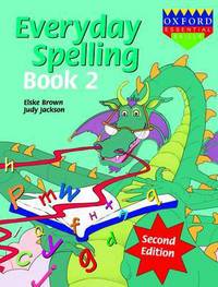 Book Cover for Everyday Spelling Book 2 by Doug Brown, Elske Brown, Judy Jackson, Bob Monaghan