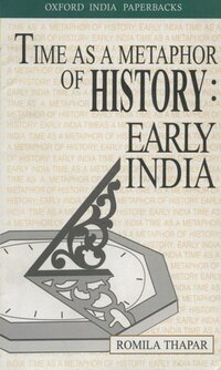 Book Cover for Time as a Metaphor of History by Romila Thapar