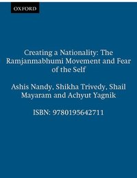 Book Cover for Creating a Nationality by Ashis Nandy