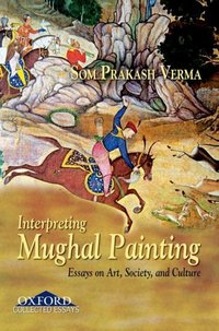 Book Cover for Interpreting Mughal Painting by Som Prakash Verma