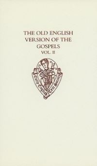 Book Cover for The Old English Version of the Gospels by R M Liuzza