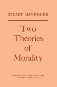 Book Cover for Two Theories of Morality by Stuart Hampshire