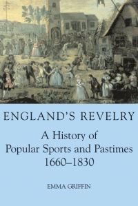 Book Cover for England's Revelry by Emma Griffin
