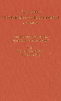 Book Cover for The Hunterian Museum, University of Glasgow. Part 2 Roman Provincial Coins by John Goddard, British Academy