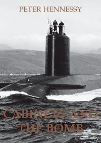 Book Cover for Cabinets and the Bomb by Peter Hennessy