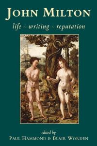 Book Cover for John Milton by Paul Hammond, Blair Worden, British Academy