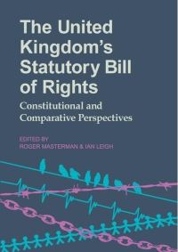 Book Cover for The United Kingdom's Statutory Bill of Rights by Roger Masterman, I Leigh