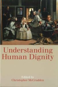 Book Cover for Understanding Human Dignity by Christopher McCrudden