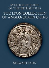 Book Cover for The Lyon Collection of Anglo-Saxon Coins by C S S Lyon