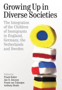 Book Cover for Growing Up in Diverse Societies by Frank Kalter, Jan O Jonsson, Frank Van Tubergen, A F Heath