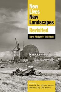 Book Cover for New Lives, New Landscapes Revisited by Linda M Ross, Katrina Navickas, Matthew Kelly, Ben Anderson